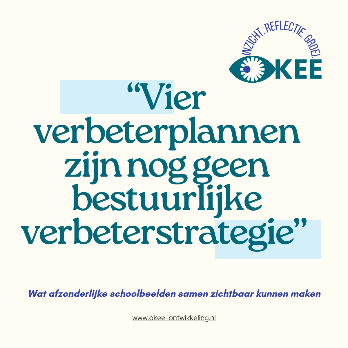 Van vier verbeterplannen naar één bestuurlijke verbeterstrategie